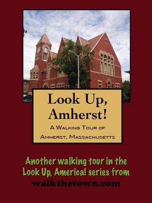 cover image of A Walking Tour of Amherst, Massachusetts